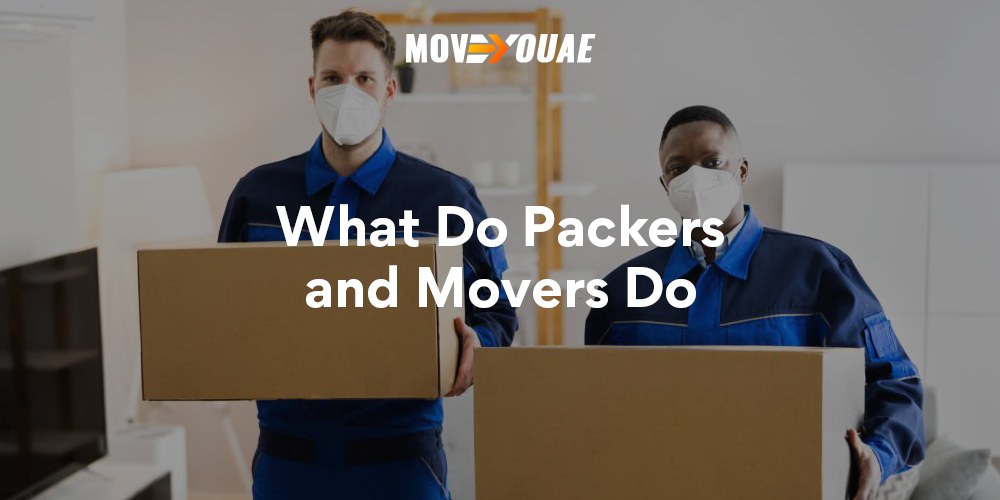 what-do-packers-and-movers-do